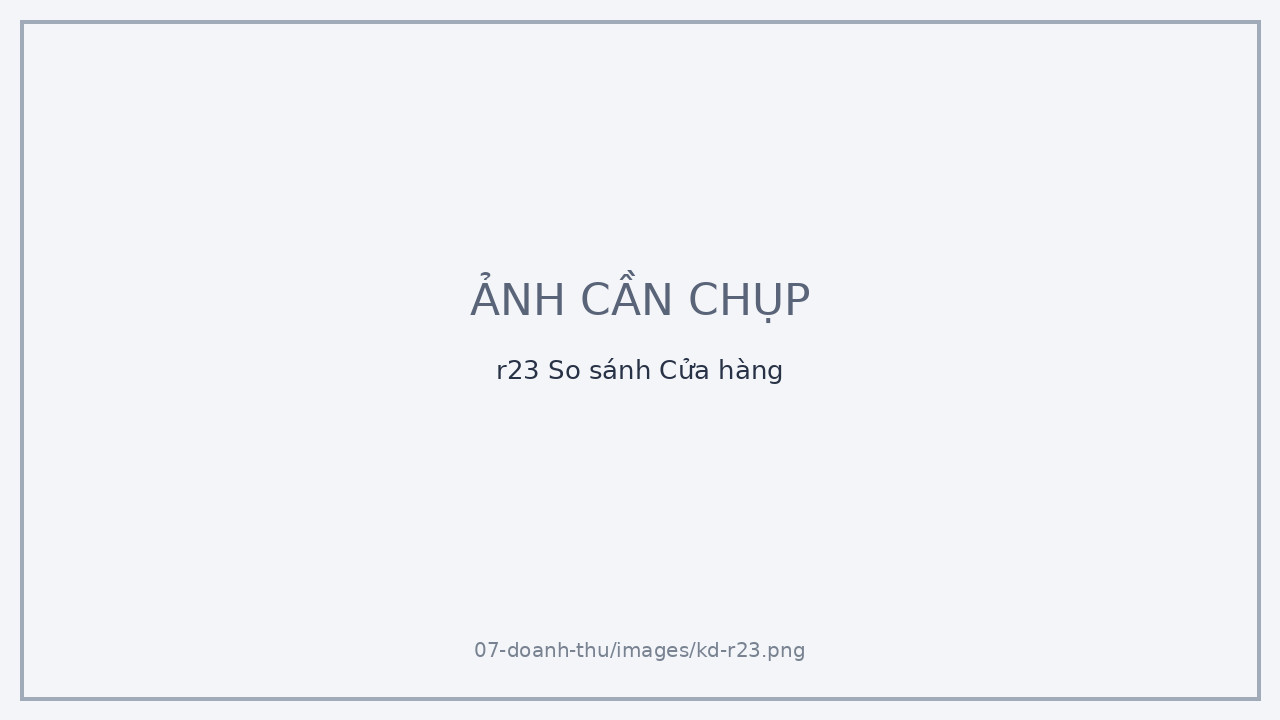 r23 So sánh Cửa hàng